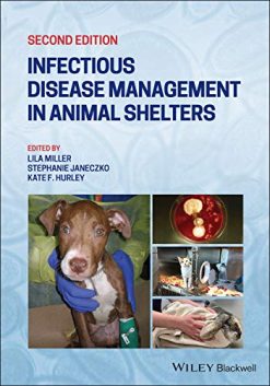 Infectious Disease Management in Animal Shelters, 2nd Edition (Original PDF from Publisher)