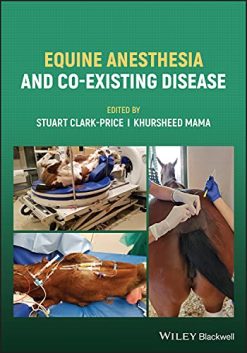 Equine Anesthesia and Co-Existing Disease (Original PDF from Publisher)