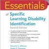 Essentials of Specific Learning Disability Identification (Essentials of Psychological Assessment), 2nd Edition (Original PDF from Publisher)