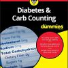 Diabetes and Carb Counting For Dummies (Original PDF from Publisher)