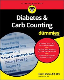 Diabetes and Carb Counting For Dummies (Original PDF from Publisher)