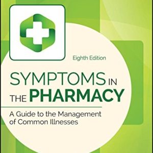 Symptoms in the Pharmacy: A Guide to the Management of Common Illnesses (PDF)