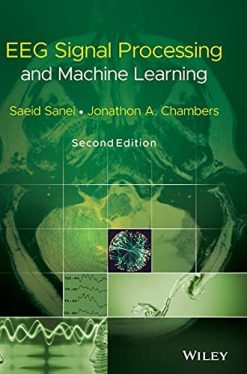 EEG Signal Processing and Machine Learning, 2nd Edition (Original PDF from Publisher)