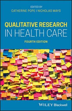 Qualitative Research in Health Care, 4th Edition (Original PDF from Publisher)