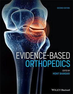 Evidence-Based Orthopedics, 2nd edition (Evidence-Based Medicine) (Original PDF from Publisher)