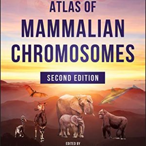 Atlas of Mammalian Chromosomes, 2nd Edition (Original PDF from Publisher)
