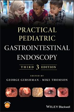 Practical Pediatric Gastrointestinal Endoscopy, 3rd Edition (Epub)