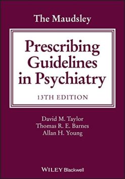The Maudsley Prescribing Guidelines in Psychiatry (PDF)