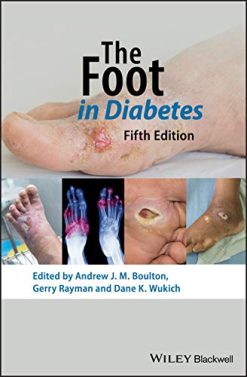 The Foot in Diabetes (Practical Diabetes), 5th Edition (Original PDF from Publisher)