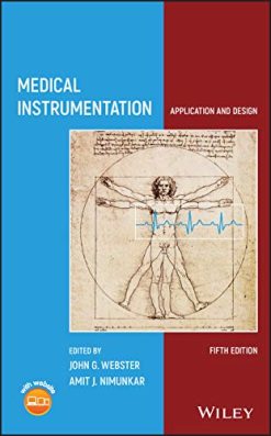 Medical Instrumentation: Application and Design, 5th Edition (Original PDF from Publisher)