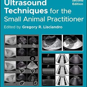 Point-of-Care Ultrasound Techniques for the Small Animal Practitioner (Original PDF from Publisher)