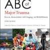 ABC of Major Trauma: Rescue, Resuscitation with Imaging, and Rehabilitation, 5th Edition (ABC Series) (Original PDF from Publisher)