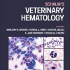 Schalm’s Veterinary Hematology, 7th edition (Original PDF from Publisher)