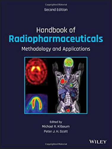 Handbook of Radiopharmaceuticals: Methodology and Applications (Original PDF from Publisher)