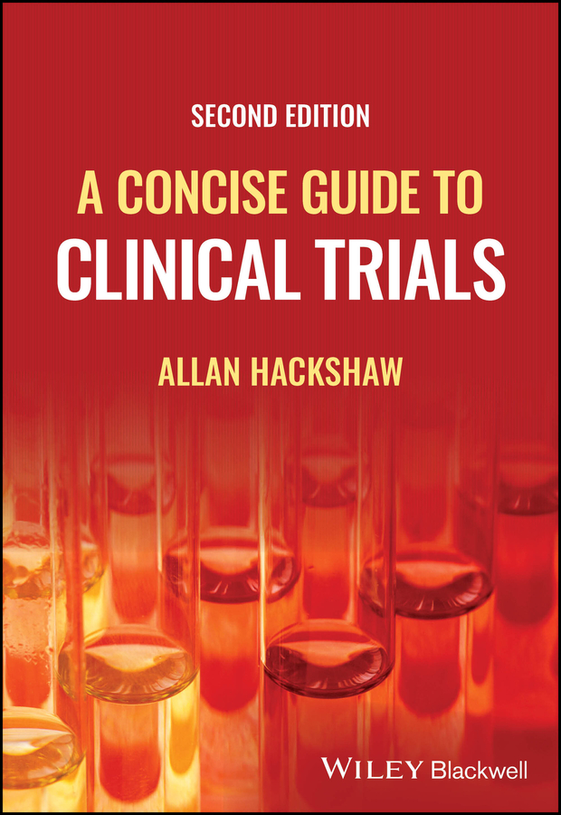 A Concise Guide to Clinical Trials, 2nd Edition (Original PDF from Publisher)