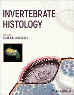 Invertebrate Histology (Original PDF from Publisher)