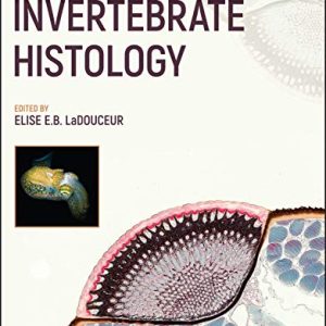Invertebrate Histology (Original PDF from Publisher)