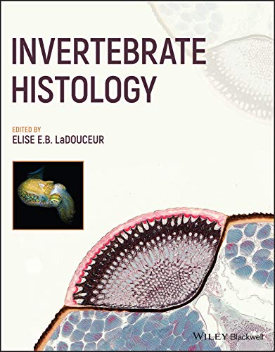 Invertebrate Histology (Original PDF from Publisher)