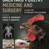 Backyard Poultry Medicine and Surgery: A Guide for Veterinary Practitioners, 2nd Edition (EPUB)