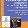 A Practical Approach to Neurology for the Small Animal Practitioner (Rapid Reference) (Original PDF from Publisher)