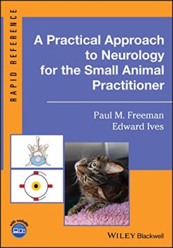 A Practical Approach to Neurology for the Small Animal Practitioner (Rapid Reference) (Original PDF from Publisher)