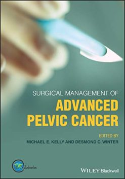 Surgical Management of Advanced Pelvic Cancer (EPUB)