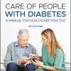 Care of People with Diabetes: A Manual for Healthcare Practice, 5th Edition (Original PDF from Publisher)