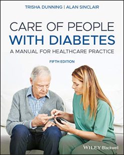 Care of People with Diabetes: A Manual for Healthcare Practice, 5th Edition (Original PDF from Publisher)