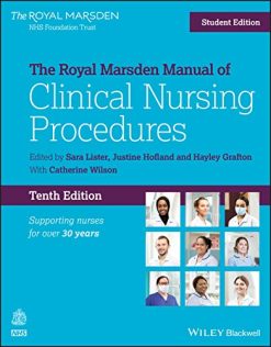 The Royal Marsden Manual of Clinical Nursing Procedures, Student Edition, 10th Edition (Royal Marsden Manual Series) (EPUB3)