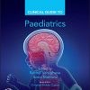Clinical Guide to Paediatrics (Clinical Guides) (Original PDF from Publisher)