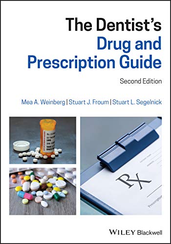 The Dentist’s Drug and Prescription Guide, 2nd Edition (Original PDF from Publisher)
