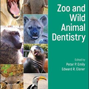 Zoo and Wild Animal Dentistry (Original PDF from Publisher)