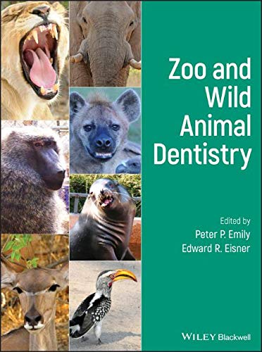 Zoo and Wild Animal Dentistry (Original PDF from Publisher)