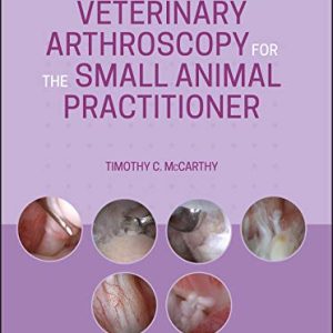 Veterinary Arthroscopy for the Small Animal Practitioner (Original PDF from Publisher)