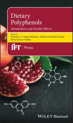 Dietary Polyphenols: Metabolism and Health Effects (EPUB)