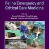 Feline Emergency and Critical Care Medicine, 2nd edition (Original PDF from Publisher)