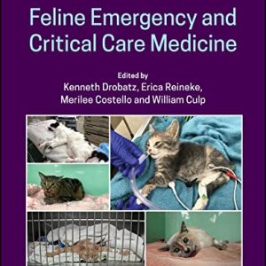 Feline Emergency and Critical Care Medicine, 2nd edition (Original PDF from Publisher)