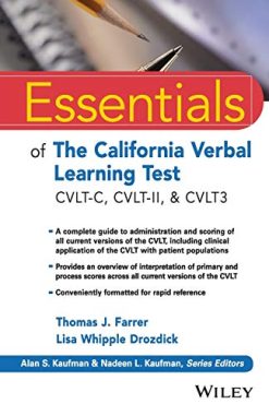 Essentials of the California Verbal Learning Test: CVLT-C, CVLT-2, & CVLT3 (Essentials of Psychological Assessment) (Original PDF from Publisher)
