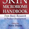 Skin Microbiome Handbook: From Basic Research to Product Development (Original PDF from Publisher)