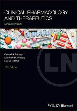 Clinical Pharmacology and Therapeutics (Lecture Notes), 10th Edition (Original PDF from Publisher)