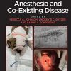 Canine and Feline Anesthesia and Co-Existing Disease, 2nd Edition (Original PDF from Publisher)