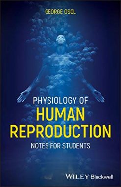 Physiology of Human Reproduction: Notes for Students (Original PDF from Publisher)