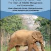 Wildlife Ethics: The Ethics of Wildlife Management and Conservation (Original PDF from Publisher)