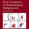 Flow Cytometry of Hematological Malignancies, 2nd edition (Original PDF from Publisher)