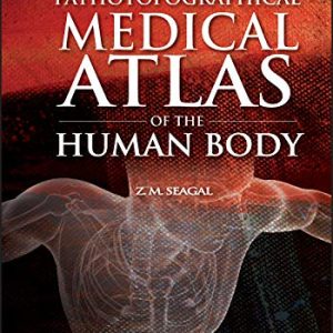 Topographical and Pathotopographical Medical Atlas of the Human Body (Original PDF from Publisher)