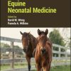 Equine Neonatal Medicine (Original PDF from Publisher)
