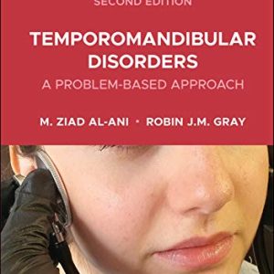 Temporomandibular Disorders: A Problem-Based Approach, 2nd Edition (EPUB)