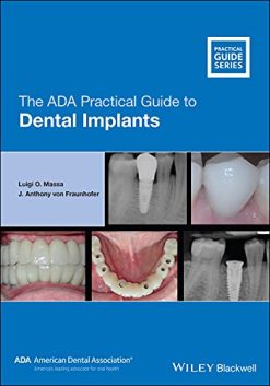 The ADA Practical Guide to Dental Implants (Original PDF from Publisher)