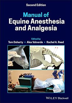 Manual of Equine Anesthesia and Analgesia, 2nd Edition (Original PDF from Publisher)