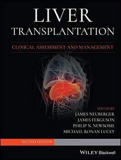 Liver Transplantation: Clinical Assessment and Management, 2nd Edition (Original PDF from Publisher)